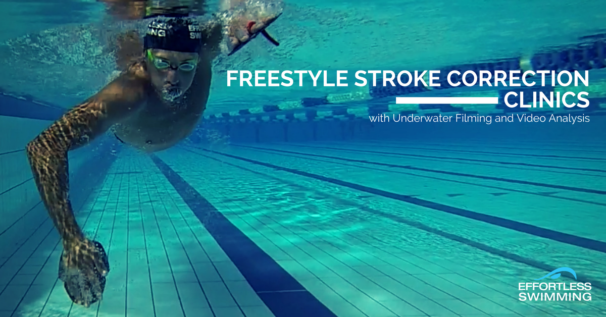 Freestyle Stroke Correction Clinics with Underwater Filming ...